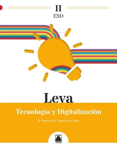 Tecnología y Digitalización II ESO - Leva