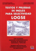 Textos y Pruebas de Inglés Para Selectividad - LOGSE