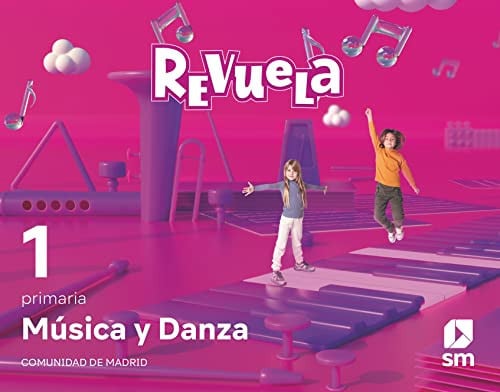 Música y Danza 1ºEP - Revuela