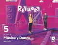 Música y Danza 5º EP - Revuela - Andalucía