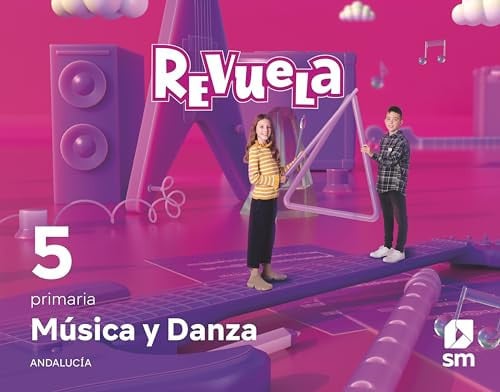 Música y Danza 5º EP - Revuela - Andalucía