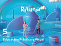 Educación Plástica y Visual 5ºEP - Revuela