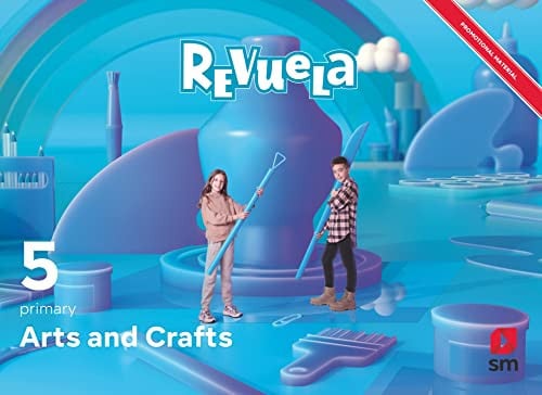 Arts and Crafts 5ºEP - Revuela