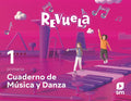 Cuaderno de Música y Danza 1ºEP - Revuela