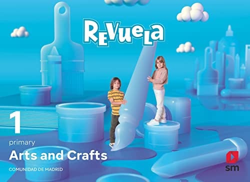 Arts and Crafts 1ºEP - Comunidad de Madrid - Revuela