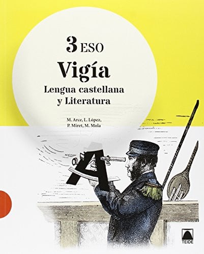 Lengua Castellana y Literatura 3ºESO - Vigía