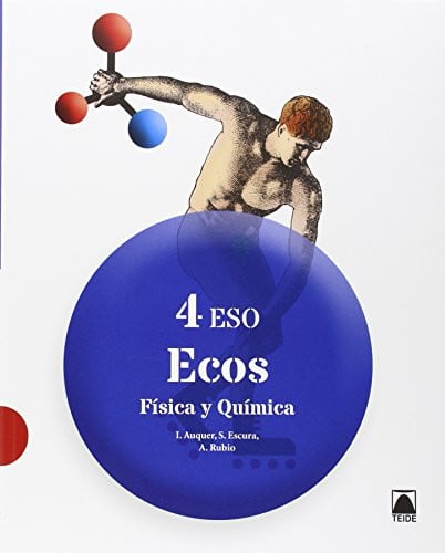 Física y Química 4ºESO - Ecos