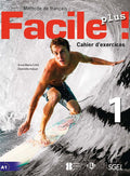 Facile Plus! - 1ºESO - Cahier d'exercices
