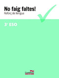 No faig faltes! - Reforç de llengua 3ºESO