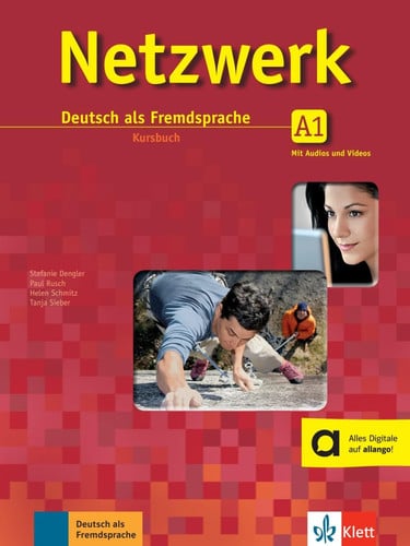 Netzwerk A1 - deutsch als fremdsprache - kursbuch