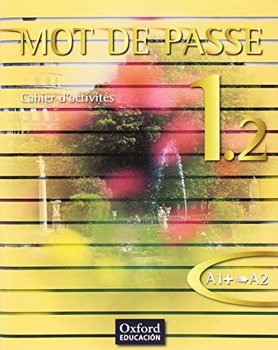 Mot de Passe 1.2 - Cahier d'activités