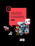 Tecnología Estructuras y Mecanismos ESO - Somos Link