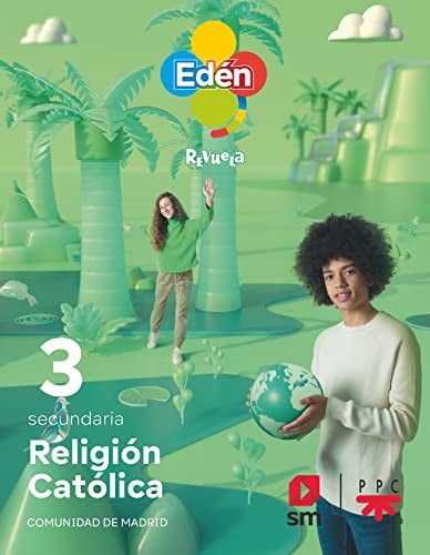 Religión Católica 3ºESO - Edén - Revuela