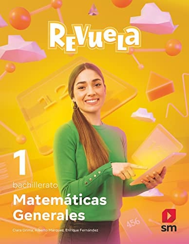 Matemáticas Generales 1ºBach - Revuela