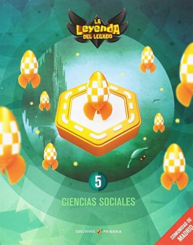 Ciencias Sociales 5ºEP - Madrid - La Leyenda del Legado