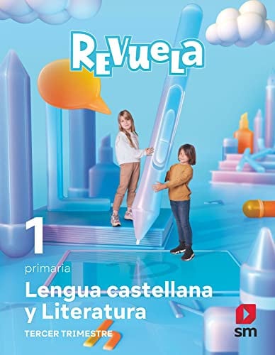 Lengua Castellana y Literatura 1ºEP - Revuela - Trimestres - Espiral