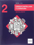 Lengua Castellana y Literatura 2ºBach - Inicia Dual