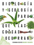 Biología y Geología 3ºESO - Para Que Las Cosas Ocurran