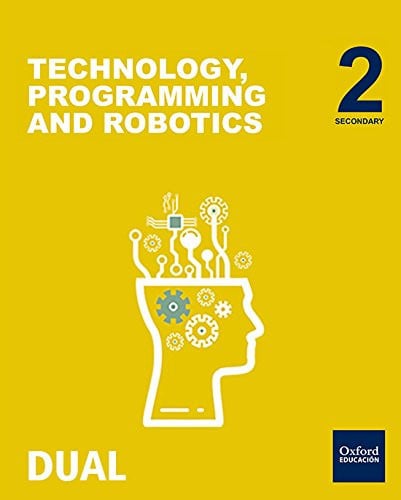 Technology, Programming And Robotics 2ºESO - Inicia Dual - Volúmenes