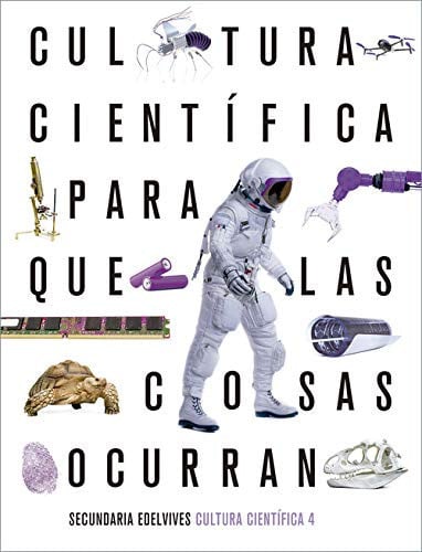 Cultura Científica 4ºESO - Para Que Las Cosas Ocurran