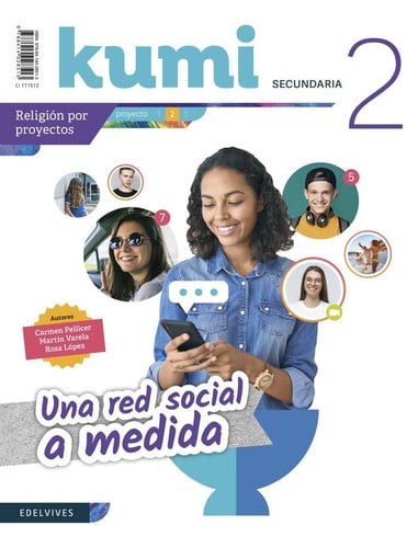 Kumi 2ºESO - Religión Por Proyectos 2 - Una Red Social a Medida