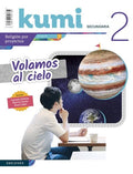 Kumi 2ºESO - Religión Por Proyectos 3 - Volamos al Cielo