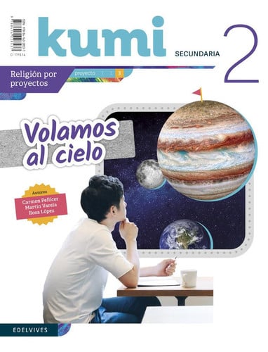 Kumi 2ºESO - Religión Por Proyectos 3 - Volamos al Cielo