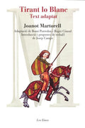 Tirant lo Blanc - Text Adaptat - Joanot Martorell