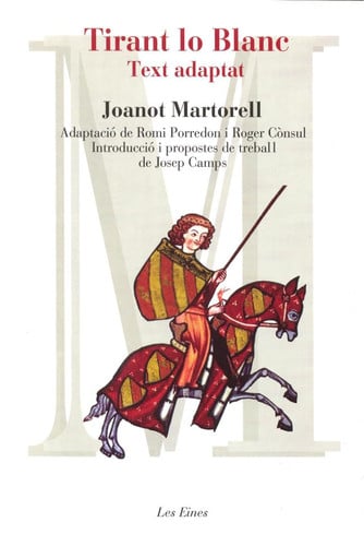 Tirant lo Blanc - Text Adaptat - Joanot Martorell