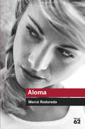 Aloma - Mercè Rodoreda