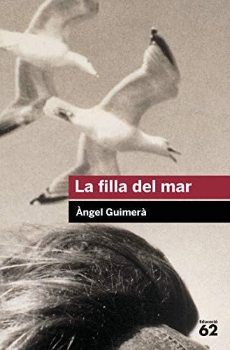 La filla del mar - Àngel Guimerà