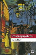 L'Escanyapobres - Narcís Oller