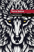 Terra baixa - Àngel Guimerà