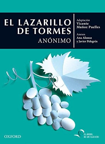 Lazarillo de Tormes - El Árbol de los Clásicos - Anónimo