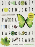 Biología y Geología 1ºESO - Para Que Las Cosas Ocurran