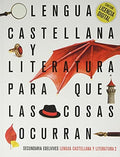 Lengua Castellana y Literatura 2ºESO - Para Que Las Cosas Ocurran