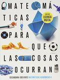 Matemáticas orientada a las enseñanzas académicas 4ºESO - Para que las Cosas Ocurran