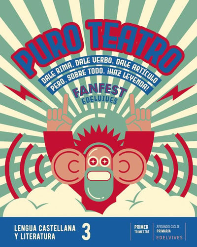 Lengua Castellana y Literatura 3ºEP - Fanfest - Trimestres
