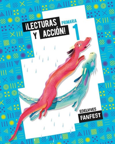 ¡Lecturas y Acción! 1ºEP - Fanfest
