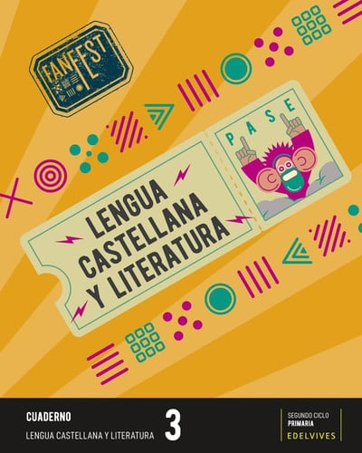 Lengua Castellana y Literatura 3ºEP - Cuaderno - Fanfest