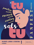 Valencià: Llengua I Literatura 1ºESO - Fanfest