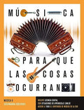 Música II - Para Que Las Cosas Ocurran LOMLOE
