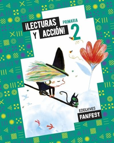 Lecturas y Acción 2ºEP - Fanfest