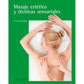 Masaje Estético y Técnicas Sensoriales