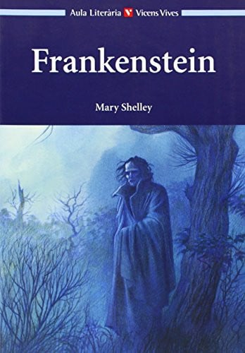 Frankenstein - Mary Shelley