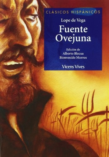 Fuente Ovejuna - Lope de Vega - Clásicos hispánicos