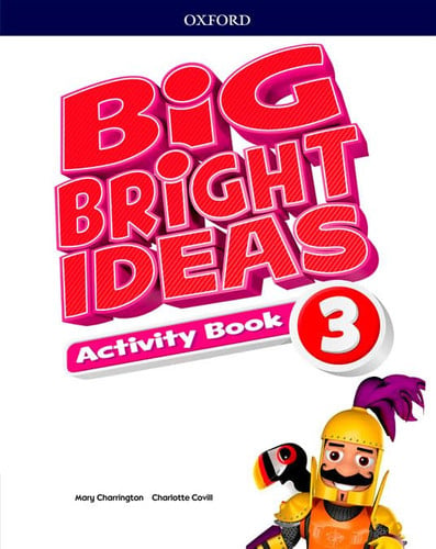 Big Bright Ideas 3ºEP - Activity Book