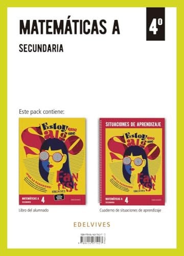 Matemáticas A 4ºESO - Cuaderno de Situaciones de Aprendizaje - FanFest
