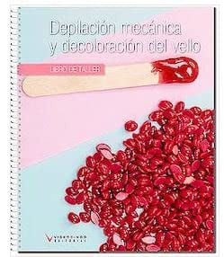 Depilación Mecánica y Decoloración del Vello