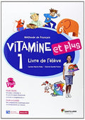 Vitamine et Plus 1ºEP - Livre de l'eleve